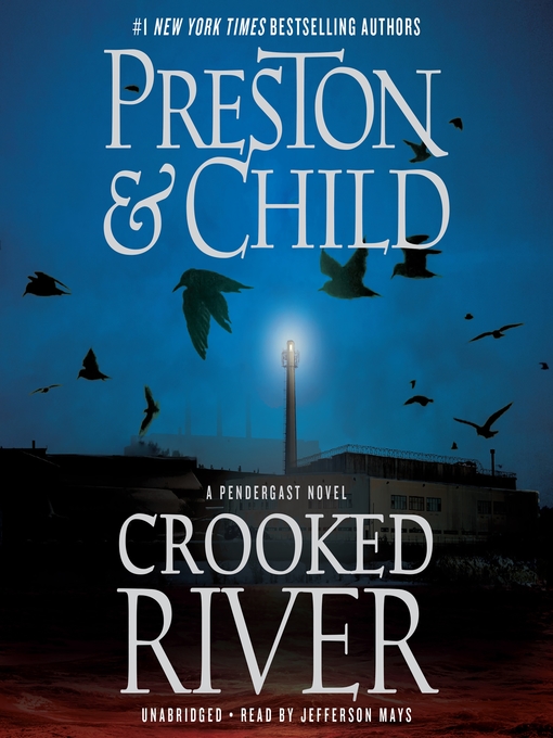 Title details for Crooked River by Douglas Preston - Wait list
